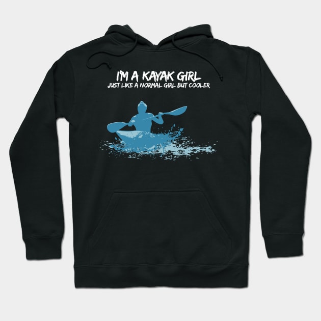 Funny and cool Kayak Girl T-Shirt or Gift Hoodie by Shirtbubble